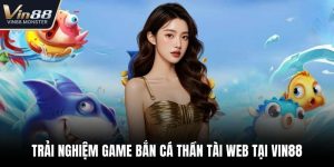 Bắn cá thần tài web